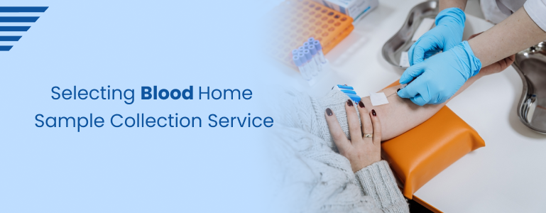 Blood Sample Collection at Home