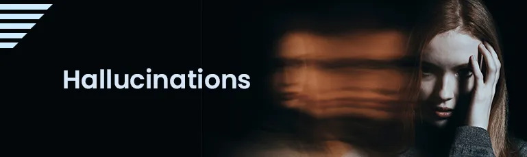 Hallucinations