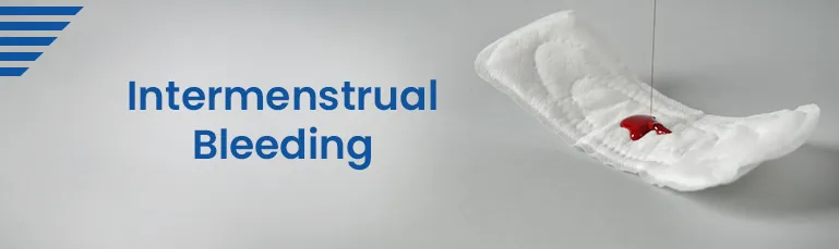 Intermenstrual Bleeding
